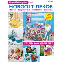 Diana filéhorgolás special 73 - húsvét, tavasz