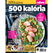 Gasztro Bookazine - Olive receptek 550 kalória alatt
